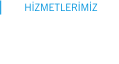 Hizmetlerimiz